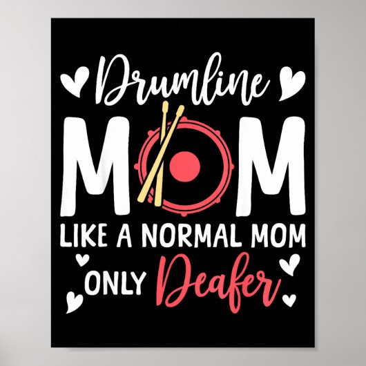 Drumline Mom Like A Normal Mom Drumming Lover Drum ポスター (正面)