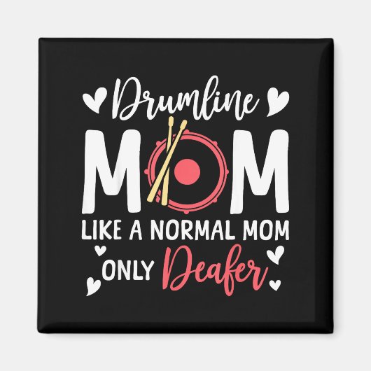 Drumline Mom Like A Normal Mom Drumming Lover Drum マグネット (正面)