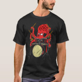 Drummer Octopus Drumstick Playing Drum Sea Animal  Tシャツ (正面)