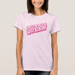 Drummer Queen Tシャツ