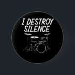 Drummer Quote Drumset Rock Band Drum Musician 缶バッジ<br><div class="desc">Funny Drummer Quote Drumset Rock Band Drum Musician. Drumming and Percussion Music Lover.</div>