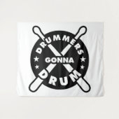 Drummers Gonna Drum タペストリー (正面(横))