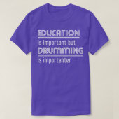 Drumming Education Funny Drums Tシャツ (デザイン正面)