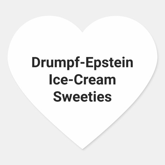 Drumpf-Epstein Sweetes Hankamer Artjunkhaus Yum! ハートシール (正面)