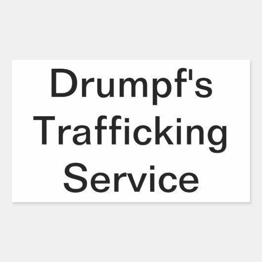 Drumpf's Trafficking Service Hankamer Artjunkhaus 長方形シール (正面)