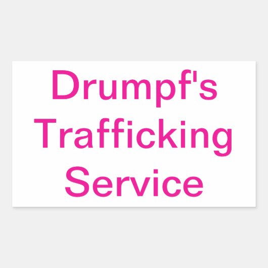 Drumpf's Trafficking Service Hankamer Artjunkhaus 長方形シール (正面)