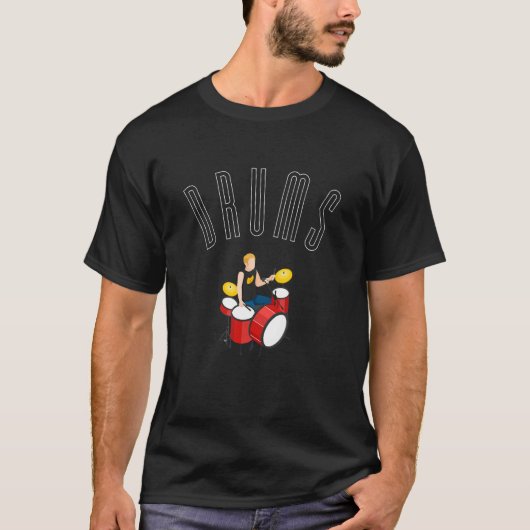 Drums Drums Drums Music Sweet Music Tシャツ (正面)