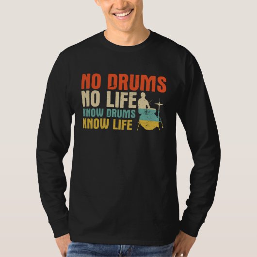 Drums Musician Player For A Drummer 3 Tシャツ (正面)