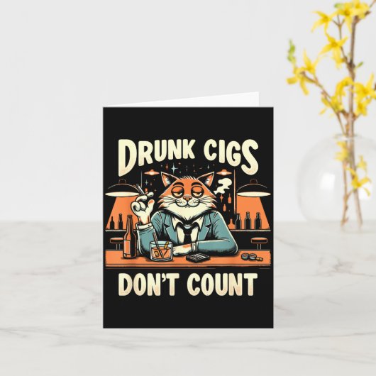 Drunk Cigs Don't Count Funny Cigarette Humor Smoki カード (黄色い花)