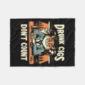 Drunk Cigs Don't Count Funny Cigarette Humor Smoki フリースブランケット (正面(横))