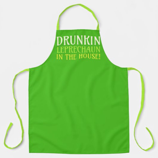 Drunkin Leprechaun In The House! Apron エプロン (正面)