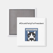 #DrunkPattyForPresident角磁石 マグネット (正面/裏面)