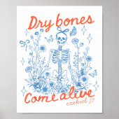 Dry Bones Come Alive Christian Funny Skeleton Hall ポスター (正面)