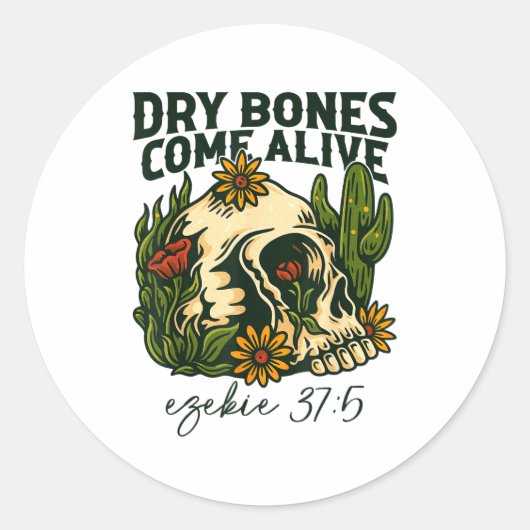 Dry Bones Come Alive Christian Skeleton Floral Eze ラウンドシール (正面)