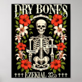 Dry Bones Come Alive Funny Skeleton Floral Christi ポスター (正面)