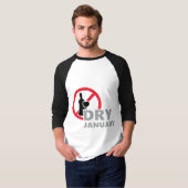 Dry january, één maand geen alcohol te drinken tシャツ (正面フル)
