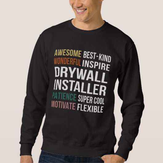 Drywall Installer  Appreciation スウェットシャツ (正面)