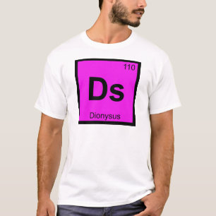 Ds - ディオニュソス 神 化学 周期表 シンボル tシャツ