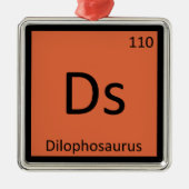 Ds – ディロフォサウルス恐竜の化学記号 メタルオーナメント (正面)