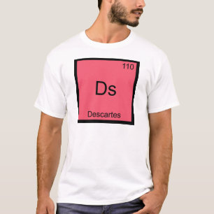 Ds - デカルト おもしろ化学元素記号Tシャツ Tシャツ