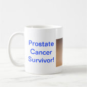 DSCF0084の前立腺癌の生存者! 、B…持って下さい コーヒーマグカップ (左)