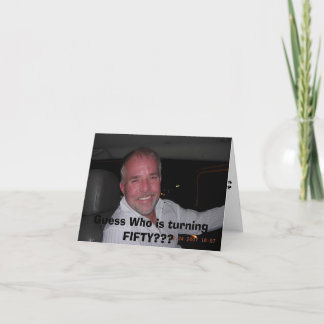 DSCN0236, Guess Who is turning FIFTY??? 招待状