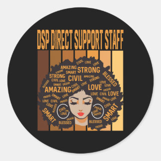 Dsp Direct Support Staff Powerful Black History Mo ラウンドシール