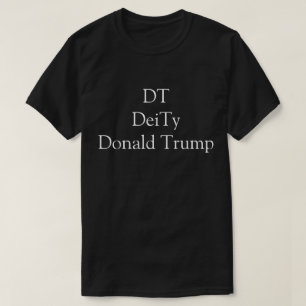 DT、DeiTy、Donald Trump、White on Black Fan(黒いファンの上に白 Tシャツ