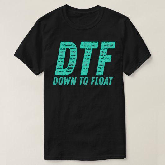 DTFダウン浮動小数点トリップチュービングリバーフロートサマーB Tシャツ (デザイン正面)