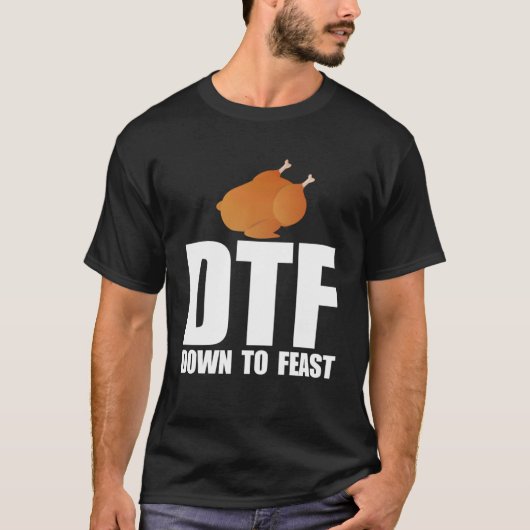 DTF DOWN饗宴感謝祭ミーム Tシャツ (正面)