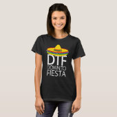 Dtf Down To Fiesta Cinco De Mayo男性女性 Tシャツ (正面フル)