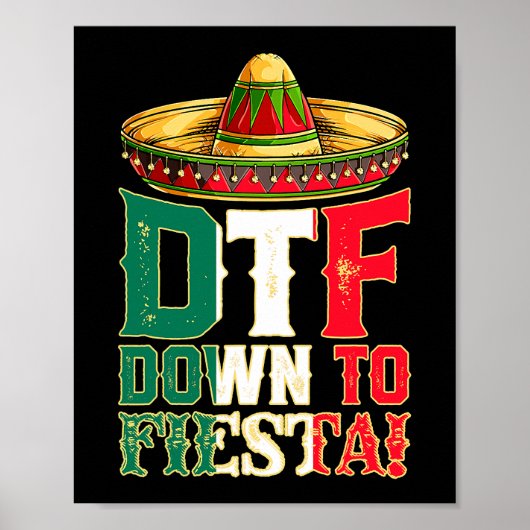 DTF Down To Fiesta Mexico Cinco de Mayoメンメキシコ ポスター (正面)