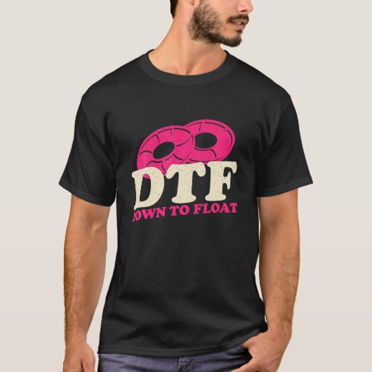 DTF Down To FloatアパレルTシャツ Tシャツ (正面)