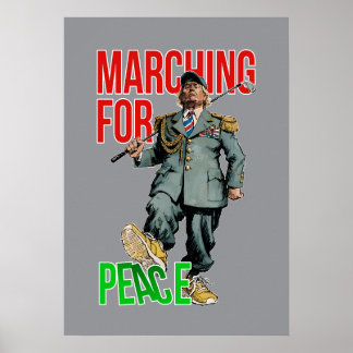 DTJ - Marching for Peace - satire of tyranny ポスター