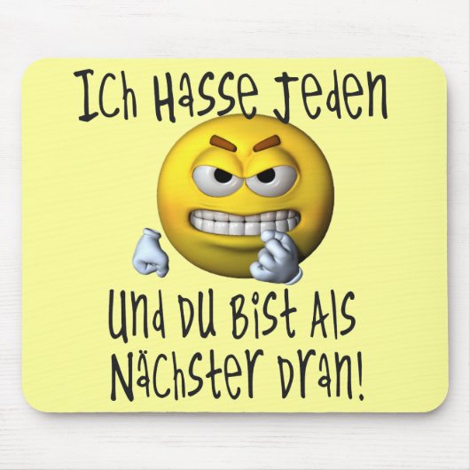 Du bist der Naechste! マウスパッド (正面)