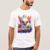 Du Bist Komisch Funny Colorful Owl German Quote Tシャツ (正面)