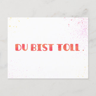 *Du bist toll.* Grußkarte Einfach so シーズンポストカード