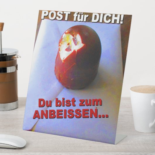 DU bist zum ANBEISSEN - 台座サイン (インサイチュ)