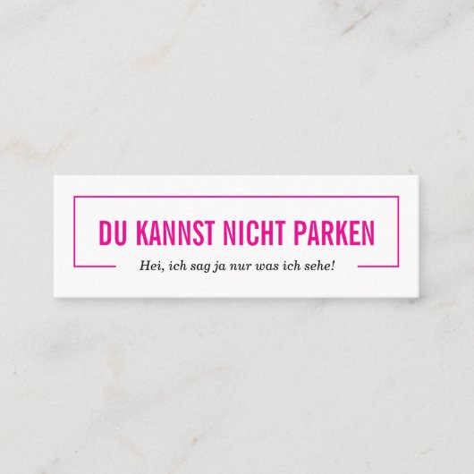 du kannst nicht parken! スキニー名刺 (正面)