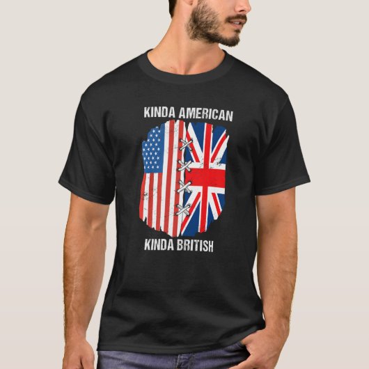 Dual Citizenship UK USA Kinda American Kinda Briti Tシャツ (正面)