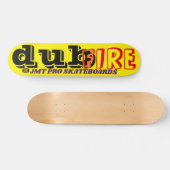 DUB FIRE JMTスケートボード、7 3/4"デッキ スケートボード (横)