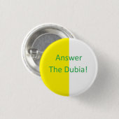 Dubiaに答えて下さい! 缶バッジ (正面&裏面)