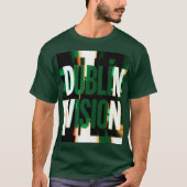 Dublin Vision Glitch St Patricks Day Tシャツ (正面)