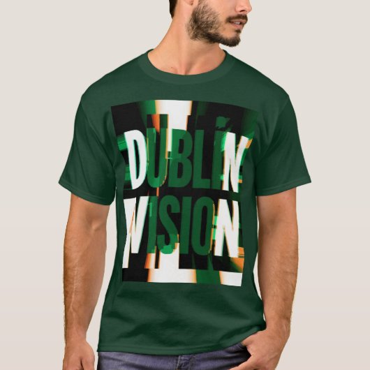Dublin Vision Glitch St Patricks Day Tシャツ (正面)