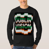 Dublin Vision Pixel Pulse Tシャツ (正面)