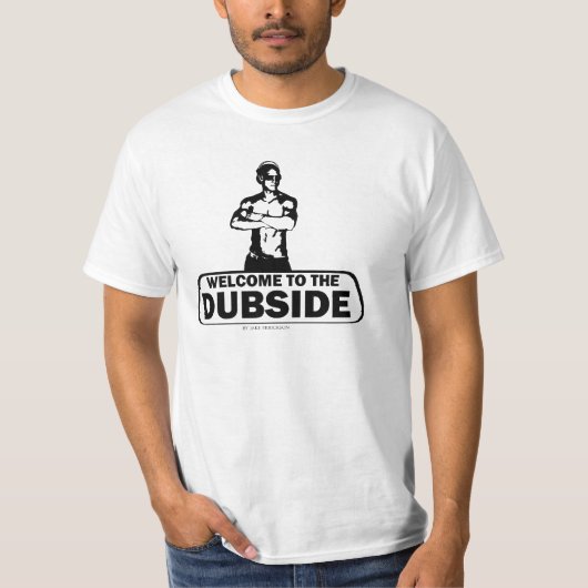 Dubsideへの歓迎 Tシャツ (正面)