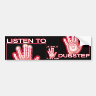 DUBSTEPに聞いて下さい バンパーステッカー