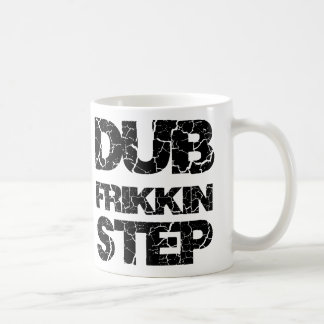 DUBSTEPのダビングFRIKKINのステップWOB WOB コーヒーマグカップ