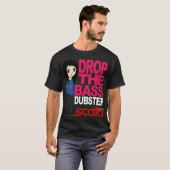 Dubstepの低音のTシャツを落として下さい Tシャツ (正面フル)