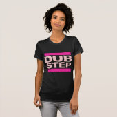 dubstepのTシャツの女性のdubstep Tシャツ (正面フル)